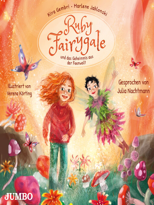 Title details for Ruby Fairygale und das Geheimnis aus der Feenwelt. [Ruby Fairygale junior, Band 2 (Ungekürzt)] by Kira Gembri - Available